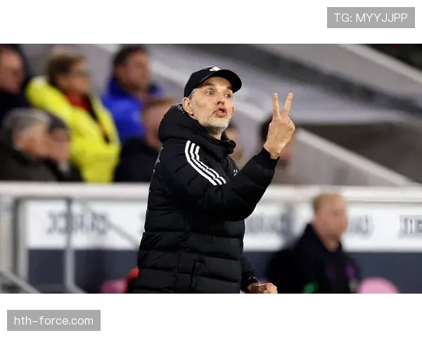 图赫尔战术革新提升球队竞争力,冷静控场助力强队打造 图赫尔战术革新提升球队竞争力,冷静控场助力强队打造